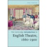 The Cambridge Introduction To English Theatre, 1660-1900 door Peter Thomson