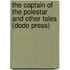 The Captain of the Polestar and Other Tales (Dodo Press)