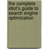 The Complete Idiot's Guide to Search Engine Optimization door Michael Müller