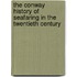 The Conway History of Seafaring in the Twentieth Century