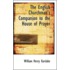The English Churchman's Companion To The House Of Prayer