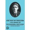 The Face of England - In a Series of Occasional Sketches door Edmund Blunden