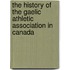 The History Of The Gaelic Athletic Association In Canada