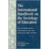 The International Handbook On The Sociology Of Education