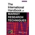 The International Handbook of Market Research Techniques
