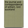 The Journal And Correspondence Of William, Lord Auckland door Baron William Eden Auckland