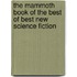 The Mammoth Book Of The Best Of Best New Science Fiction