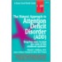 The Natural Approach To Attention Deficit Disorder (Add)