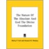 The Nature Of The Absolute And God The Divine Foundation