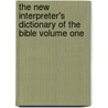 The New Interpreter's Dictionary of the Bible Volume One door Samuel E. Balentine