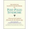 The Official Patient's Sourcebook On Post-Polio Syndrome door Icon Health Publications