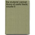 The Students' Cabinet Library Of Useful Tracts, Volume 5