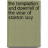 The Temptation And Downfall Of The Vicar Of Stanton Lacy