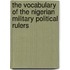The Vocabulary Of The Nigerian Military Political Rulers