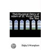 Thelliturgical Oetry Of Adam Of St. Victor From The Text door Digby S. Wrangham