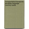Transportation/Transporte Wordplay Language Memory Cards door Milet Publishing