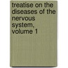 Treatise on the Diseases of the Nervous System, Volume 1 door James Ross