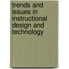 Trends And Issues In Instructional Design And Technology door Robert Reiser