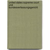 United States Supreme Court Und Bundesverfassungsgericht door Marcel Kau