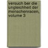 Versuch Ber Die Ungleichheit Der Menschenracen, Volume 3