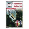 Was ist Was 03. Amphibien und Reptilien / Haie. Cassette door Onbekend