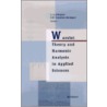 Wavelet Theory And Harmonic Analysis In Applied Sciences door Elena M. Fernandez-Berdaguer