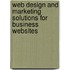 Web Design and Marketing Solutions for Business Websites