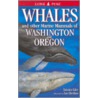 Whales and Other Marine Mammals of Washington and Oregon door Tamara Eder