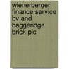 Wienerberger Finance Service Bv And Baggeridge Brick Plc door Great Britain: Competition Commission