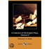 A Collection Of Old English Plays, Volume Iv (Dodo Press)