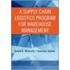 A Supply Chain Logistics Program For Warehouse Management