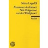 Abenteuer des kleinen Nils Holgersson mit den Wildgänsen door Selma Lagerl�F