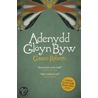 Adenydd Gloyn Byw - Enillydd Gwobr Goffa Daniel Owen 2010 door Grace Roberts