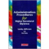 Administration Procedures For Higher Secretarial Diplomas by Sue Sealey