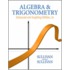 Algebra And Trigonometry Enhanced With Graphing Utilities