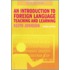 An Introduction To Foreign Language Learning And Teaching