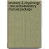 Anatomy & Physiology - Text And Laboratory Manual Package