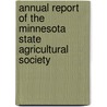 Annual Report of the Minnesota State Agricultural Society door Onbekend