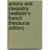 Antony And Cleopatra (Webster's French Thesaurus Edition) door Reference Icon Reference