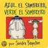 Azul El Sombrero, Verde El Sombrero (Blue Hat, Green Hat)