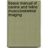 Bsava Manual Of Canine And Feline Musculoskeletal Imaging