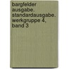 Bargfelder Ausgabe. Standardausgabe. Werkgruppe 4, Band 3 door Arno Schmidt