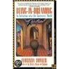 Being-In-Dreaming/an Initiation into the Sorcerers' World by Florinda Donner