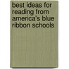 Best Ideas For Reading From America's Blue Ribbon Schools door united States National Association Of Elementary School Principals (naesp)