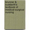 Brunner & Suddarth's Textbook of Medical-Surgical Nursing by Suzanne C. Smeltzer