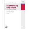 Buchhaltung und Bilanz Teil A: Grundlagen der Buchhaltung by Heiner Hahn