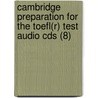 Cambridge Preparation For The Toefl(r) Test Audio Cds (8) door Robert Gear