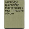 Cambridge Queensland Mathematics B Year 11 Teacher Cd-Rom door Ray Cross