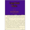 Camp David Diaries Volume Iv - Jackie Kennedy 1961 - 1963 door Pamela Thorson