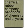Chemical Rubber Company Handbook of Chemistry and Physics by Company Chemical Rubber